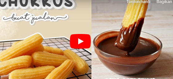 RESEP CHURROS UNTUK IDE JUALAN - RENYAH DI LUAR LEMBUT DI DALAM !!